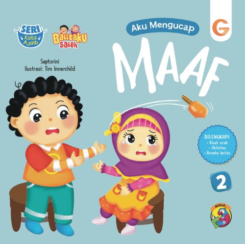 Buku Seri Kata Ajaib - Aku Mengucap Maaf - Gema Insani 100% Original